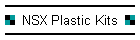 NSX Plastic Kits
